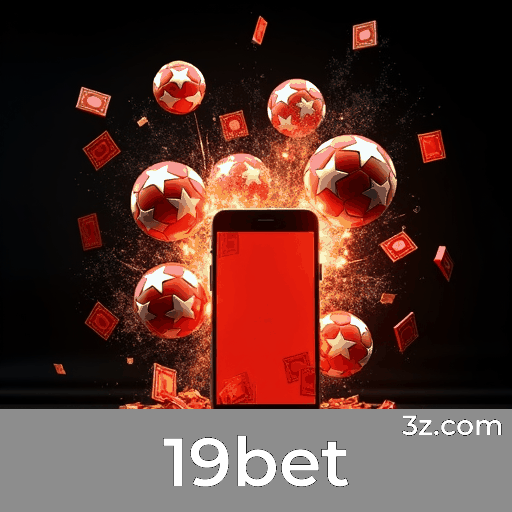 19bet: Aproveite Bônus e Ofertas Exclusivas