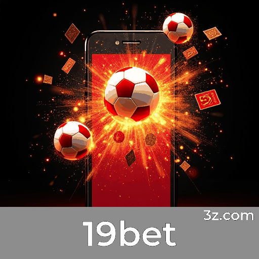 19bet: Jogo ao Vivo, Experiência Empolgante para Brasileiros